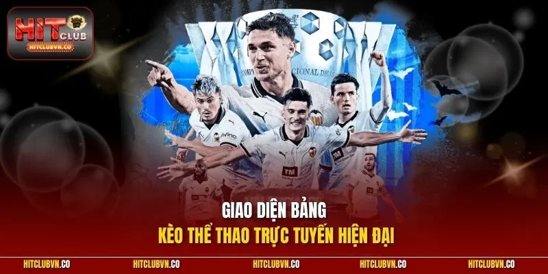 Giao diện bảng kèo thể thao trực tuyến hiện đại 