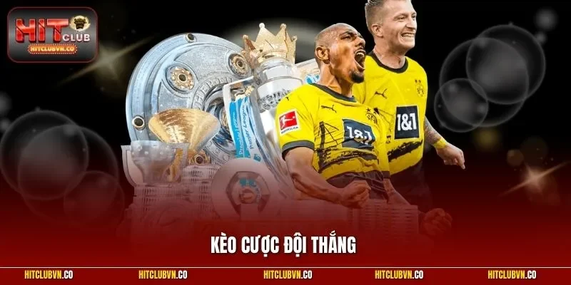 Kèo cược đội thắng